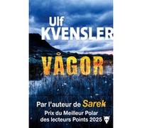 Vågor Ulf Kvensler (Auteur), Rémi Cassaigne (Traduction)