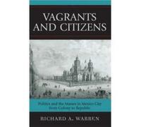 Vagrants and Citizens by Richard A. Warren Richard Warren (Auteur)