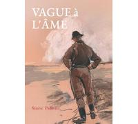 Vague à l'âme: Poêmes et Nouvelles