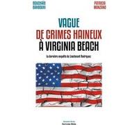 Vague de crimes haineux à Virginia Beach Bahbouhi Bouchaïb (Auteur)