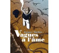 Vagues à l'âme - Grégory Mardon - Boite A Bulles Pictavita - broché - Bande dessinée