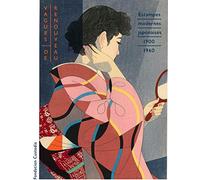 Vagues de renouveau: Estampes japonaises modernes (1900-1960) Chefs-d'oeuvre du musée Nihon no hanga, Amsterdam