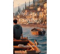 VAGUES et COLLINES: deux cœurs, deux mondes, un destin