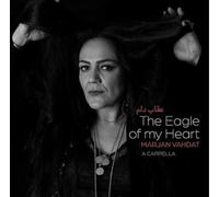 Vahdat, Marjan - The Eagle of My Heart