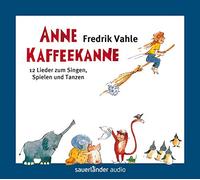 Vahle,Fredrik - Anne Kaffeekanne-Lieder Zum Singen,Spielen,Tanzen [Import]