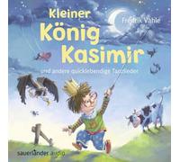 Vahle,Fredrik - Kleiner König Kasimir und Andere Tanzlieder