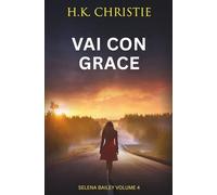 Vai con Grace