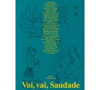 Vai, vai, Saudade