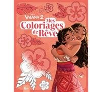 VAIANA 2 - Mes Coloriages de Rêve - Disney
