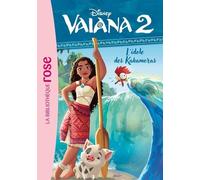Vaiana 2 - Tome 3 - L'idole Des Kakamoras