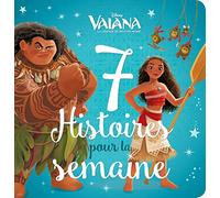 VAIANA - 7 Histoires pour la semaine - Disney Princesses
