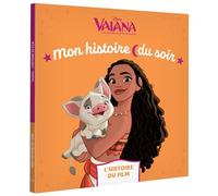 VAIANA - Mon Histoire du soir - L'histoire du film - Disney Princesses - Walt Disney - Hachette Disney - broché - Album jeunesse