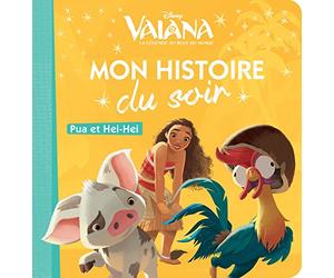 VAIANA - Mon Histoire du Soir - Pua et Heihei - Disney Princesses