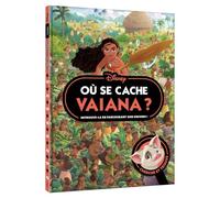 VAIANA - Où se cache Vaiana ? - Cherche et Trouve - Disney Princesses
