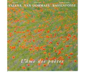 VAIANA/VAN DORMAEL/RASSINF - L'ame des Poetes