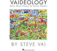 Vaideology: Basic Music Theory for Guitar Players | Steve Vai | Livre pédagogique guitare avec exercices, diagrammes, concepts essentiels et méthodes inspirantes pour débutants et avancés