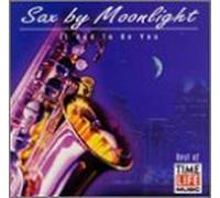 Vail, Greg - Sax by Moonlight: It Had to Be You