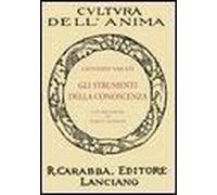 Vailati, G: Gli Strumenti Della Conoscenza