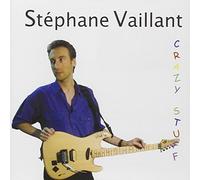 Vaillant, Stephane - Crazy Stuff [Import]