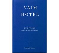Vaim Hotel - Jon Fosse - Fitzcarraldo Editions - ebook (ePub) - Livre