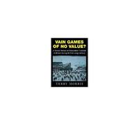 Vain Games Of No Value?