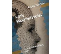 VAIN IMAGINATIONS: The Path To Freedoml Study Guide