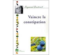 Vaincre la constipation