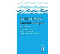 Vaincre la fatigue chronique 2e édition