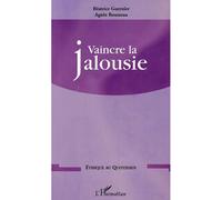 Vaincre la jalousie - Fondation Ostad Elahi - L'harmattan - broché - Essai