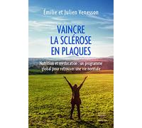 Vaincre la sclérose en plaques