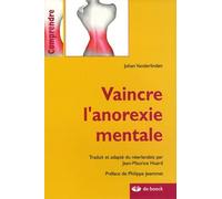 Vaincre l'anorexie mentale