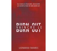 Vaincre Le Burn-Out