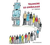 Vaincre le chomage Jean Lafontaine (Auteur)
