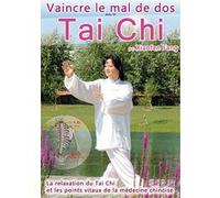 Vaincre le mal de dos avec le Tai-Chi E