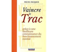 Vaincre le trac (Poche)