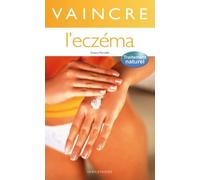 Vaincre l'eczéma