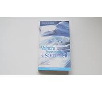 Vaincre les ennemis du sommeil