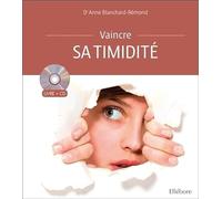 Vaincre sa timidité - Livre + CD