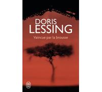 Vaincue par la brousse - Doris Lessing - J'ai Lu - Poche - Roman