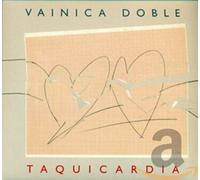 Vainica Doble - Taquicardia