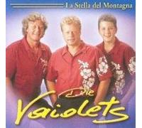 Vaiolets,die - La Stella Del Montagna [Import]