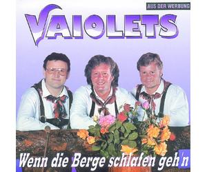 Vaiolets, die - Wenn Die Berge Schlafen Gehen [Import]