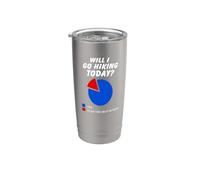 Vais-je faire de la randonnée aujourd'hui Oui Sarcastic Pie Chart Hiker Walking Gobelet isotherme en acier inoxydable double paroi