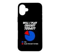 Vais-Je Jouer au Cricket Aujourd'hui ? Sarcastic Pie Chart Coque pour iPhone 16 Plus