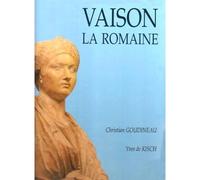 Vaison-la-romaine - - Christian Goudineau - Errance - Livre