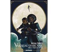 Vaisseau d'arcane - tome 2 - l