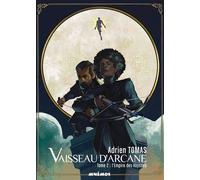 Adrien Tomas – Vaisseau d'arcane – Tome 2 : L'Empire des Abysses – Broché