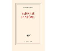 Olivier Barrot – Vaisseau fantôme – Roman – Broché