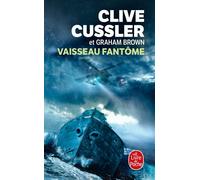 Vaisseau fantôme - Clive Cussler - Lgf - Poche - Roman