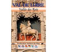 Val de Loire, vallée des rois